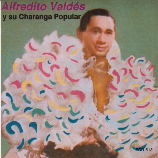Alfredo Valdes y Su Charanga