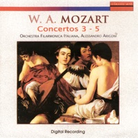 Wolfgang Amadeus Mozart: Concertos 3 - 5 - Alessandro Arigoni, Guido Rimonda & Orchestra Filarmonica Italiana