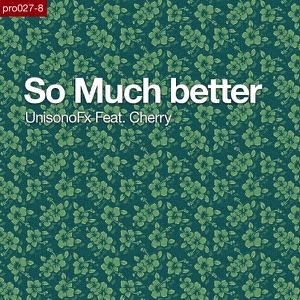 So Much Better (feat. Cherry)