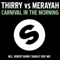 Carnival In the Morning - EP - Thirry vs. Merayah