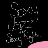Sexy Jazz for Sexy Nights … - Various Artists