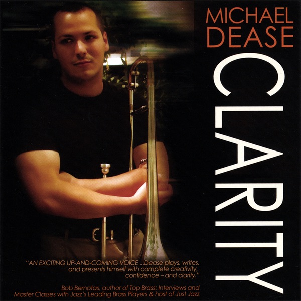 Обложка альбома «Clarity» — Michael Dease