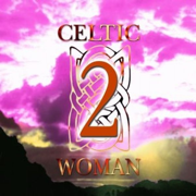 Celtic Woman, Vol. 2 - Various Artists