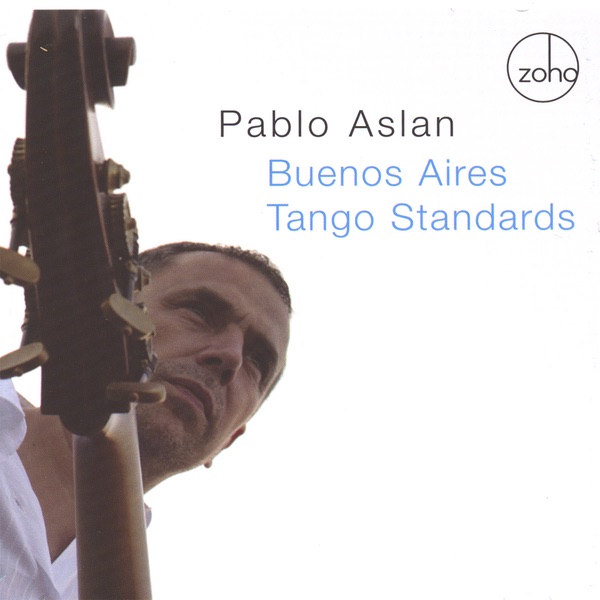 Обложка альбома «Buenos Aires Tango Standards» — Pablo Aslan