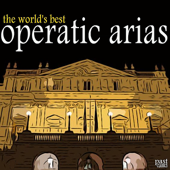 The World's Best Operatic Arias