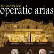 The World's Best Operatic Arias - Various Artists