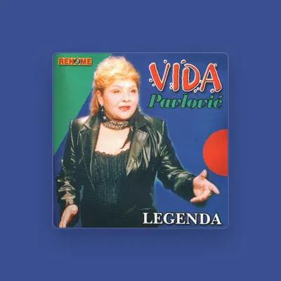 Listen to Vida Pavlovic, watch music videos, read bio, see tour dates & more!