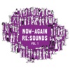 Now Again Re:Sounds, Vol. 1