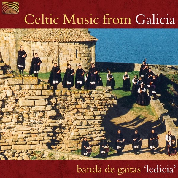 Banda De Gaitas Ledicia – Celtic Music From Galicia