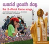 Joniece Jamison We Are One Body (Denver 1993) World Youth Day : The 12 Official Theme Songs