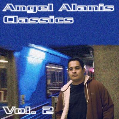 Angel Alanis Classics Vol. 2 - EP