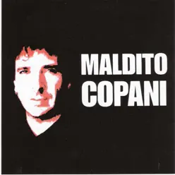 Maldito Copani - Ignacio Copani