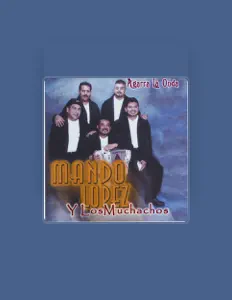 Listen to Mando Lopez y Los Muchachos, watch music videos, read bio, see tour dates & more!