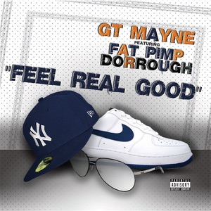 Feel Real Good