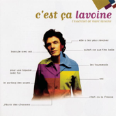 C'est ça Lavoine - L'essentiel de Marc Lavoine