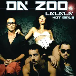 La La La (Hot Girls) [Bilingual Version] - Single - Da' Zoo