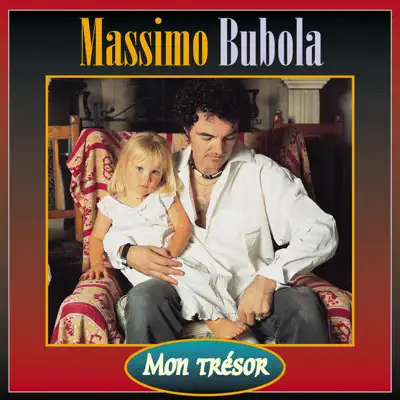 Mon Trésor - Massimo Bubola