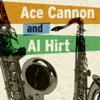Ace Cannon & Al Hirt (Re-Recorded Versions) - Ace Cannon & Al Hirt