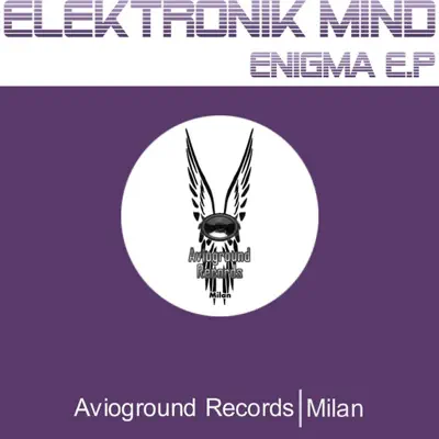 Listen to Enigma - Single by Elektronik Mind