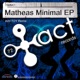 Matheas Minimal EP