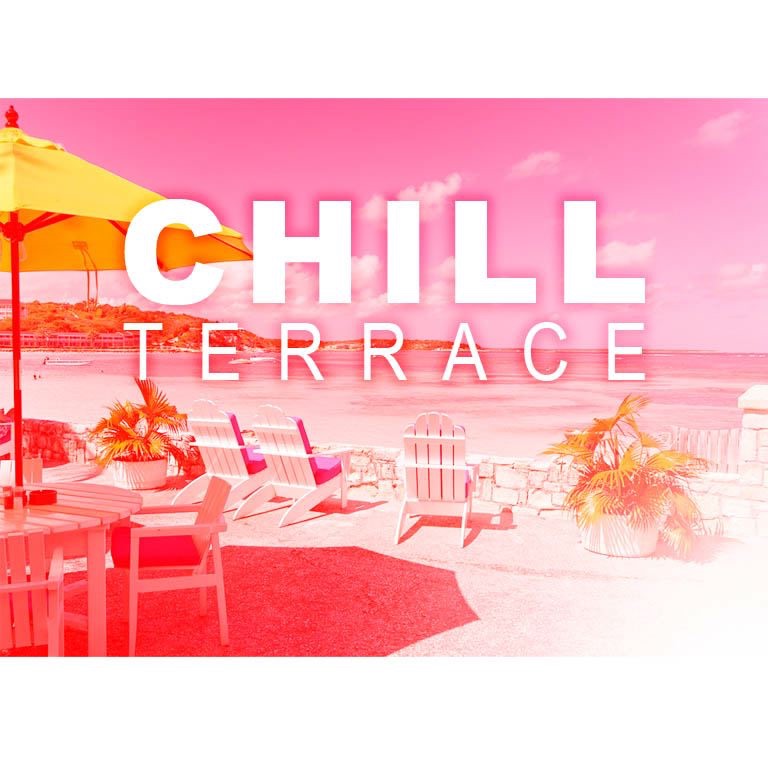 Chill Terrace