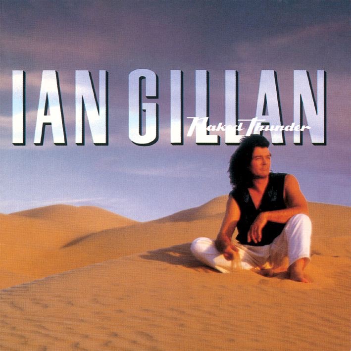 Обложка альбома «Naked Thunder» — Ian Gillan