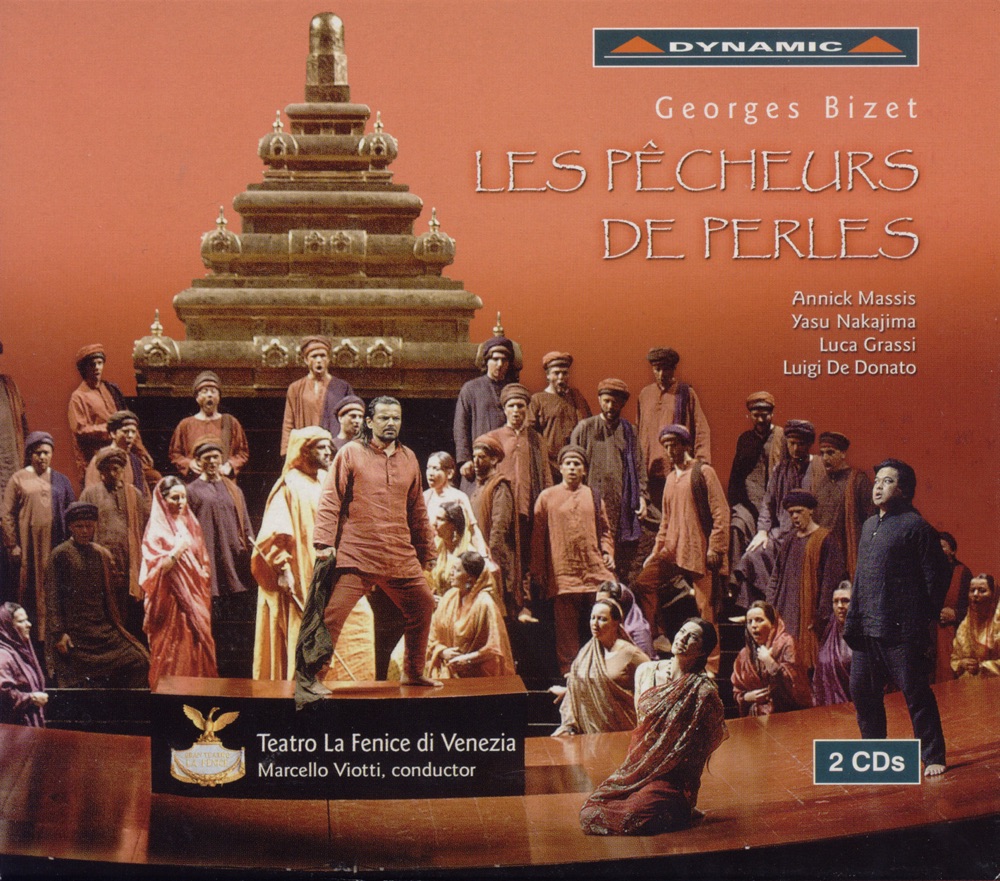 Обложка альбома «Bizet: Les Pecheurs de Perles» — Marcello Viotti, Annick Massis, Teatro La Fenice Orchestra, Teatro La Fenice Chorus & Luigi De Donato