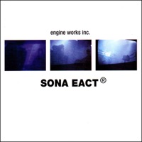 Sona Eact - Engine Crash / One Bridge Too Far