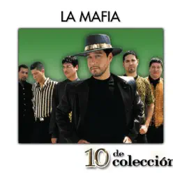 10 de Colécción: La Mafia - La Mafia