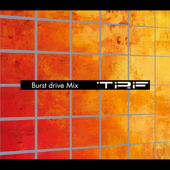 Burst drive Mix - Album