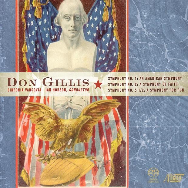 Gillis: Symphony Nos. 1, 2 & 5 1/2 cover art