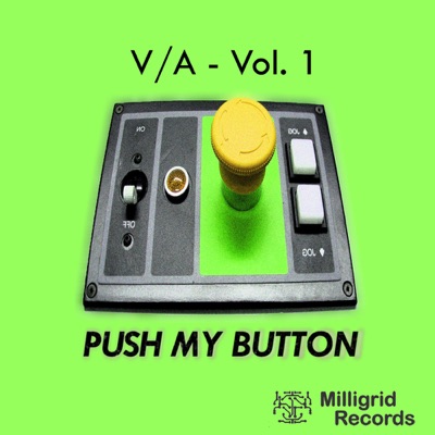 Vol. 1 - Push My Button