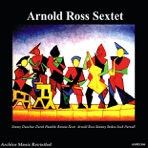 Arnold Ross Sextet