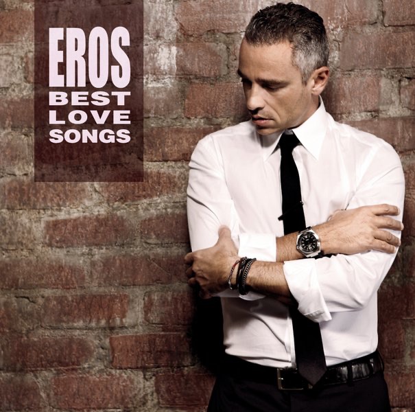 Обложка альбома «Eros Best Love Songs (Special Edition)» — Eros Ramazzotti