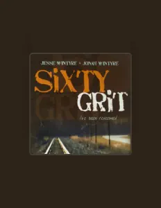 Listen to Sixty Grit, watch music videos, read bio, see tour dates & more!