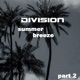 Summer Breeze Part II