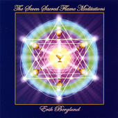 The Seven Sacred Flame Meditations