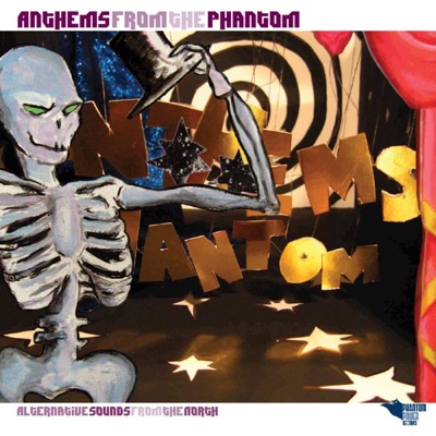 Anthems from the Phantom