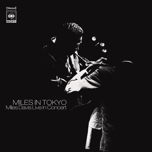 Miles In Tokyo (Live In Concert)