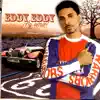 Eddy Eddy - Te Amo, ¿Y Que?