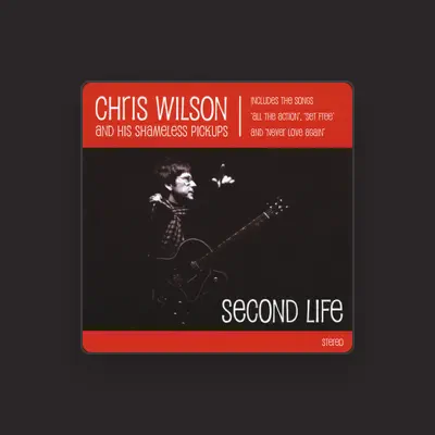Listen to Chris Wilson, watch music videos, read bio, see tour dates & more!