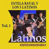 Estela Raval Y Los Cinco Latinos — Extranos En La Noche