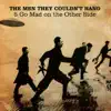 The Men They Couldn't Hang - Rubber Bullets