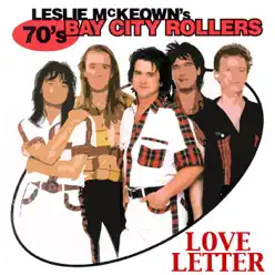 Love Letter - Bay City Rollers