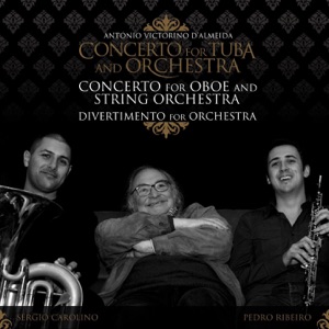 Concerto for Tuba and Orchestra (Concerto for Tuba and Orchestra  Concerto for Oboe and String Orchestra  Divertimento for Orchestra)
