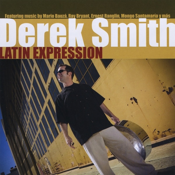 Обложка альбома «Latin Expression» — Derek Smith