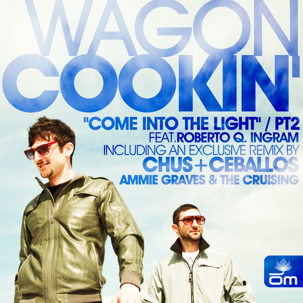 Обложка альбома «Come Into the Light (Remixes) [feat. Roberto Q. Ingram], Pt. 2» — Wagon Cookin'