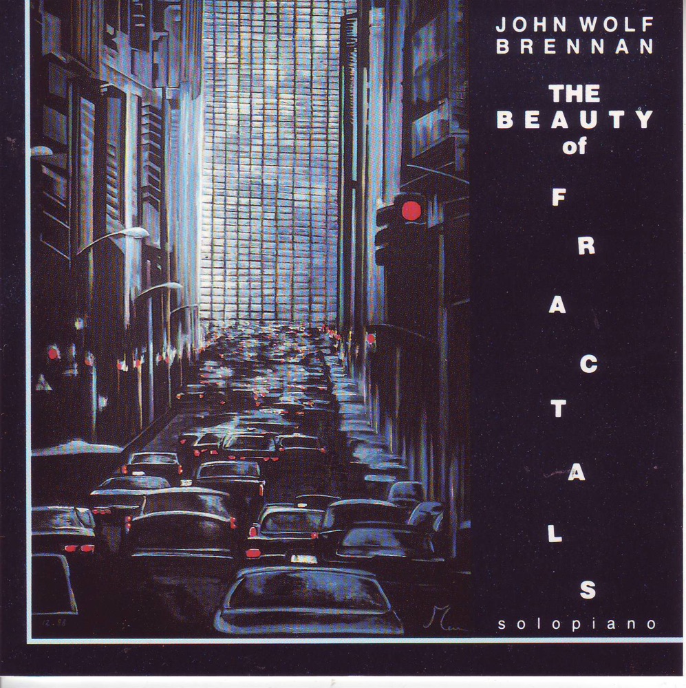 Обложка альбома «The Beauty Of Fractals» — John Wolf Brennan
