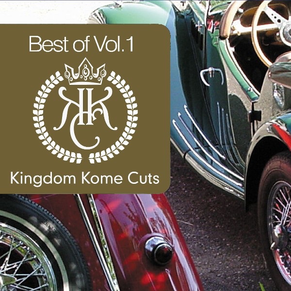 Kingdom Kome Cuts - Best of Vol. 1