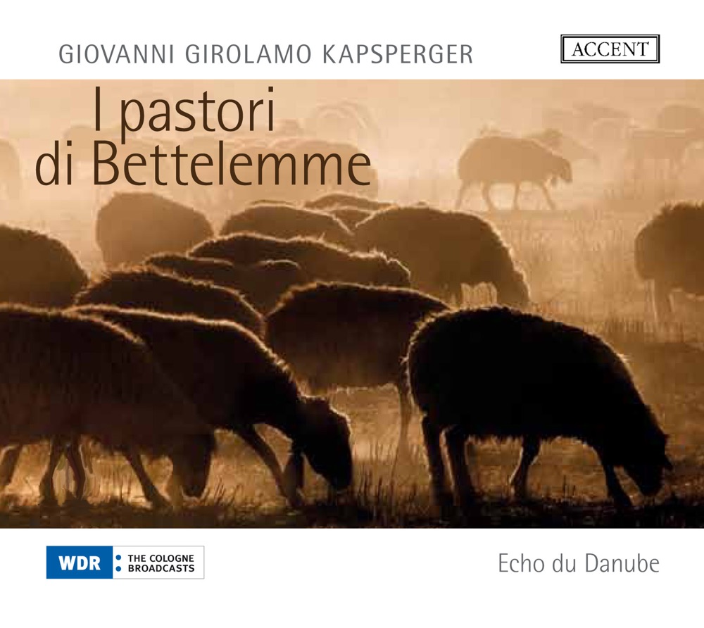 Обложка альбома «Kapsberger: I pastori di Bettelemme» — Echo du Danube Ensemble, Franz Vitzthum, Christian Dietz, Constanze Backes, Markus Flaig, Chiyuki Okamura & Clementine Jesdinsky